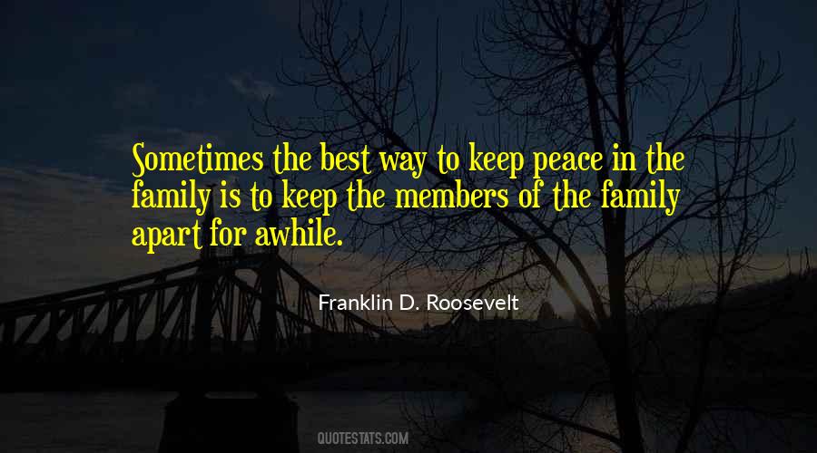 Quotes About Peace In The Family #532270