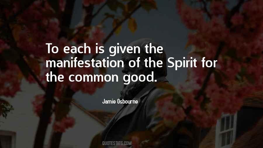 Quotes About Common Good #1678543