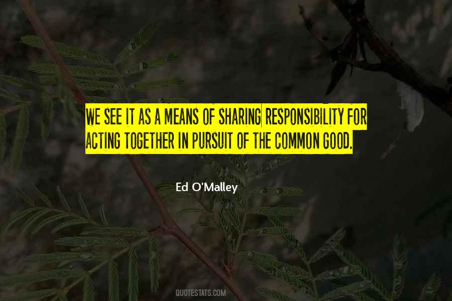 Quotes About Common Good #1874004