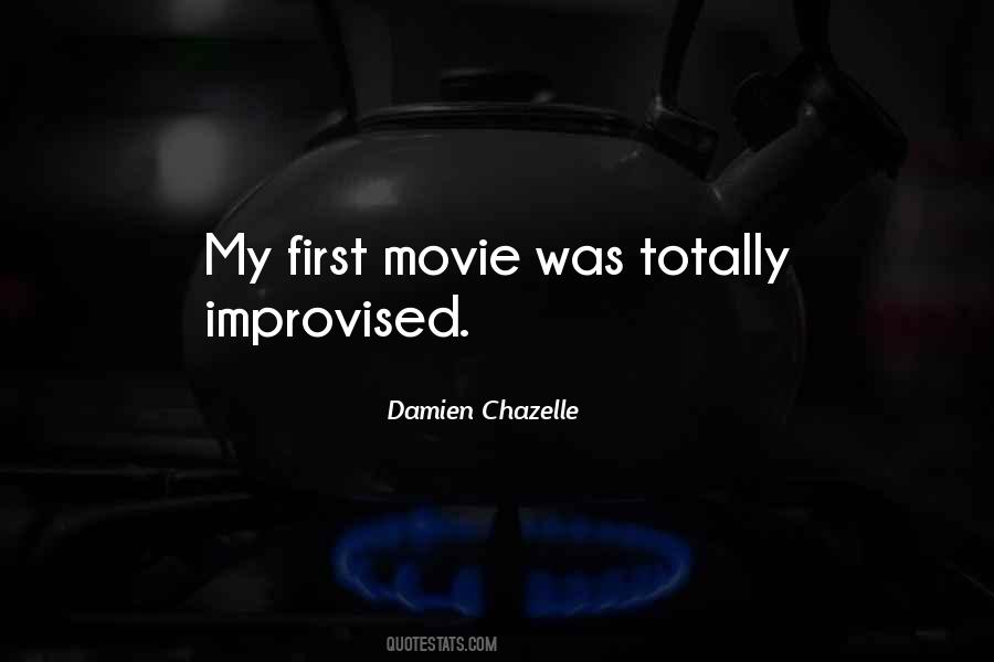 Chazelle Quotes #1125789