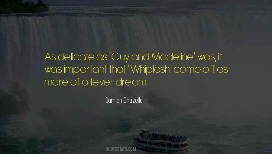 Chazelle Quotes #322602