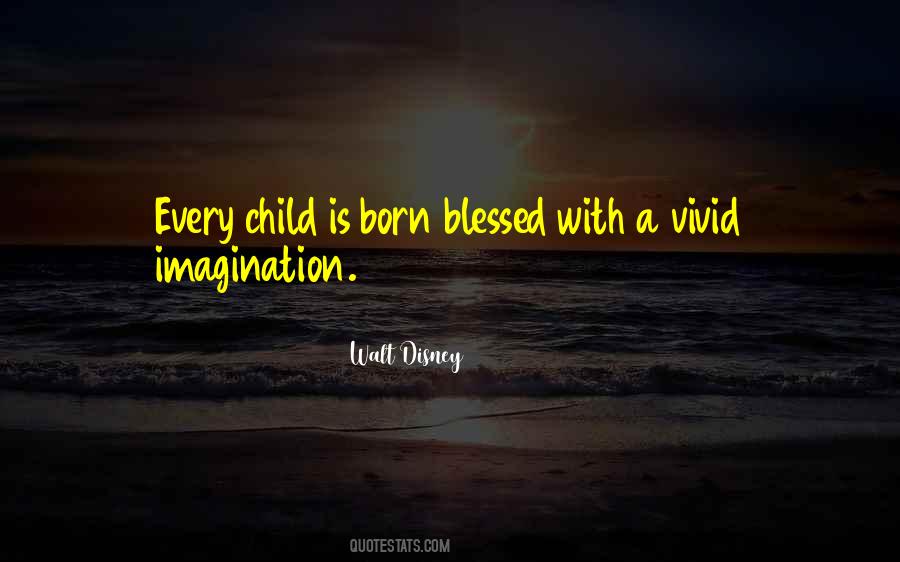 Quotes About Child's Imagination #1432241