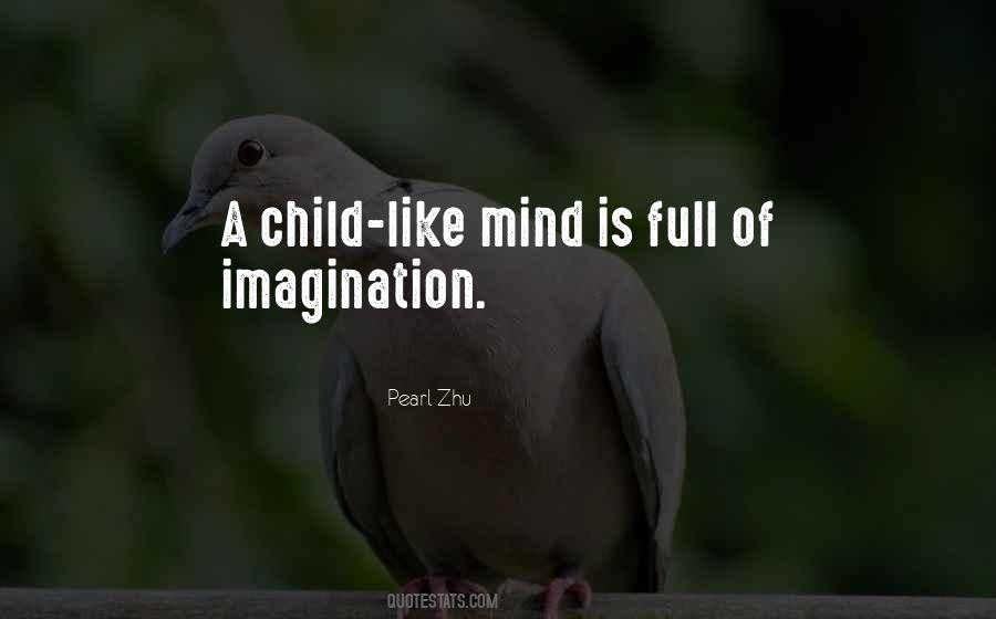 Quotes About Child's Imagination #1650322