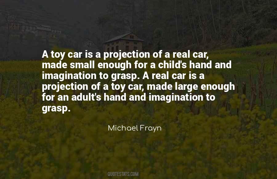 Quotes About Child's Imagination #732834