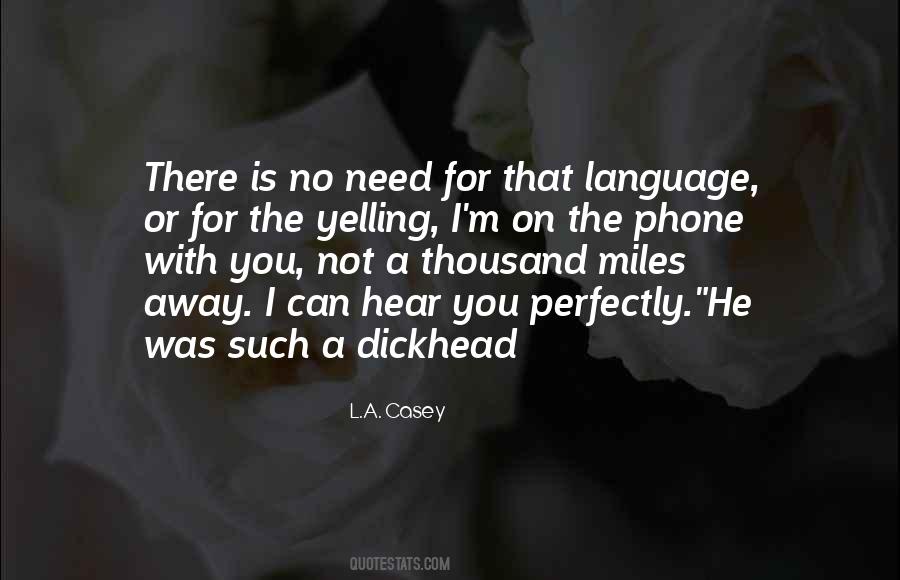Quotes About Inappropriate Language #608383