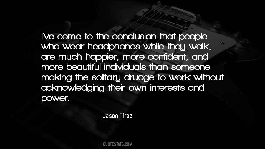 Quotes About Headphones #1814937
