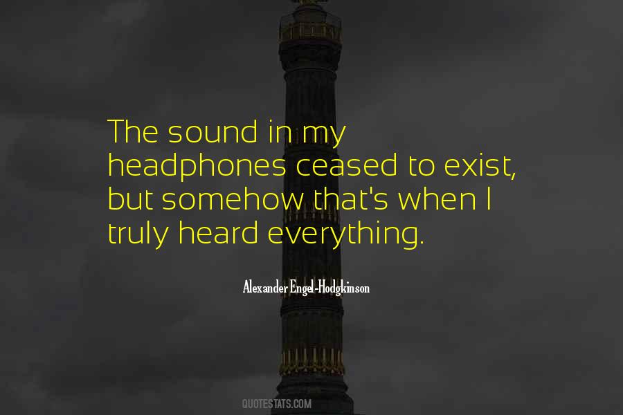 Quotes About Headphones #1859004