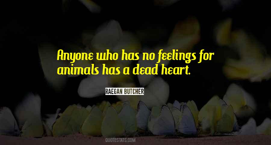 Quotes About No Feelings #1158963