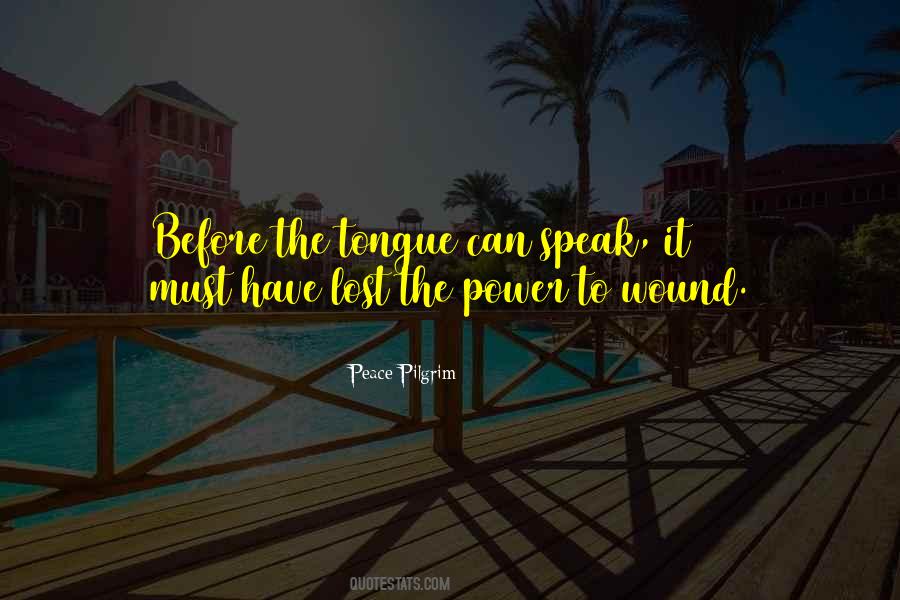 Quotes About The Power Of The Tongue #899014
