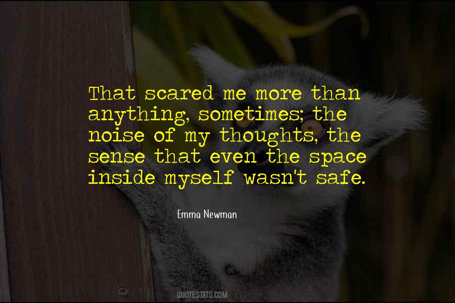 Quotes About Safe Space #1277138