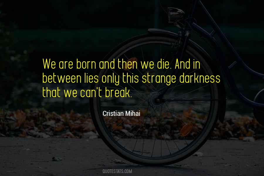 Quotes About Born And Death #277927