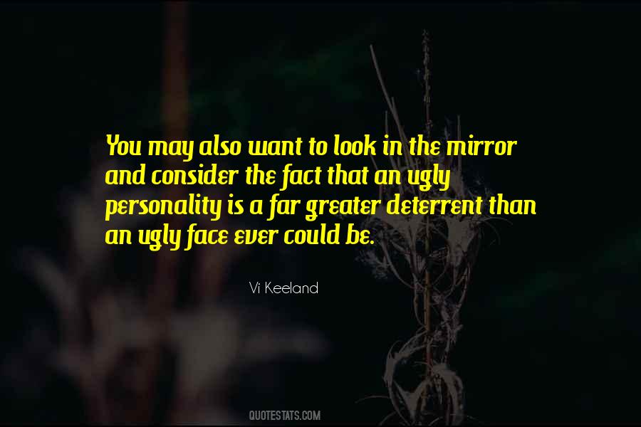 Quotes About Face In The Mirror #653109