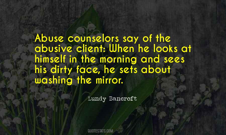 Quotes About Face In The Mirror #877773