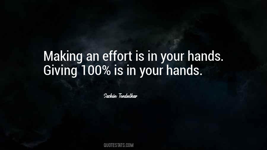 Quotes About Making An Effort #968335