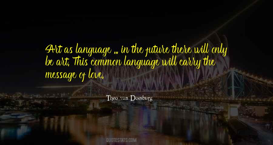Quotes About Common Language #115670