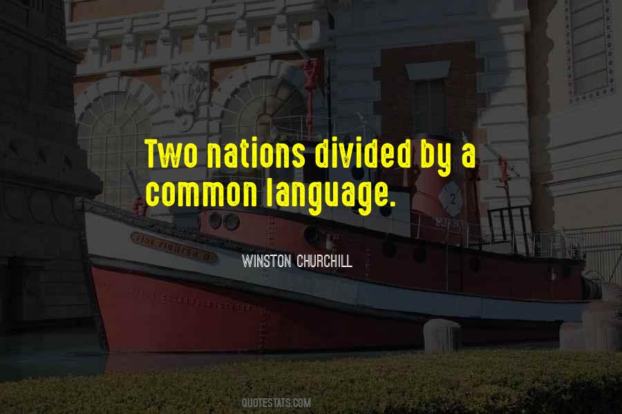 Quotes About Common Language #1520302