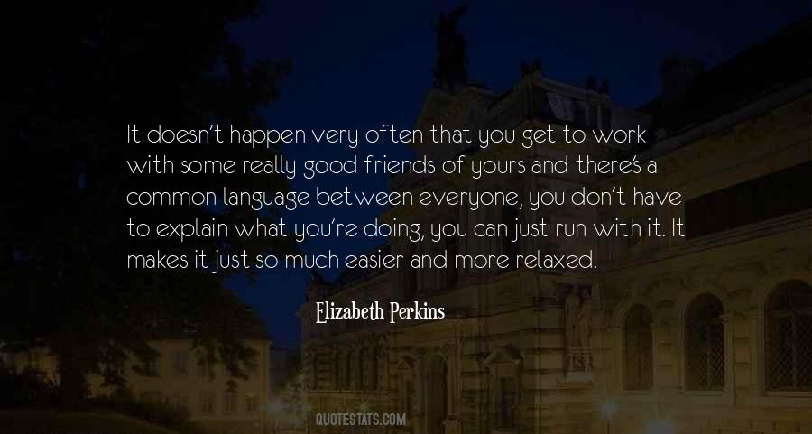 Quotes About Common Language #1652115