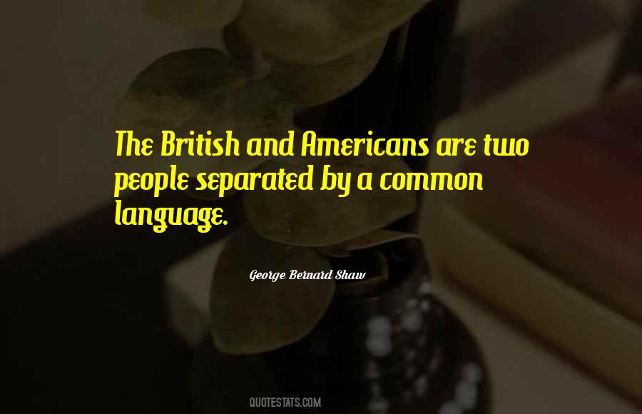 Quotes About Common Language #1673282