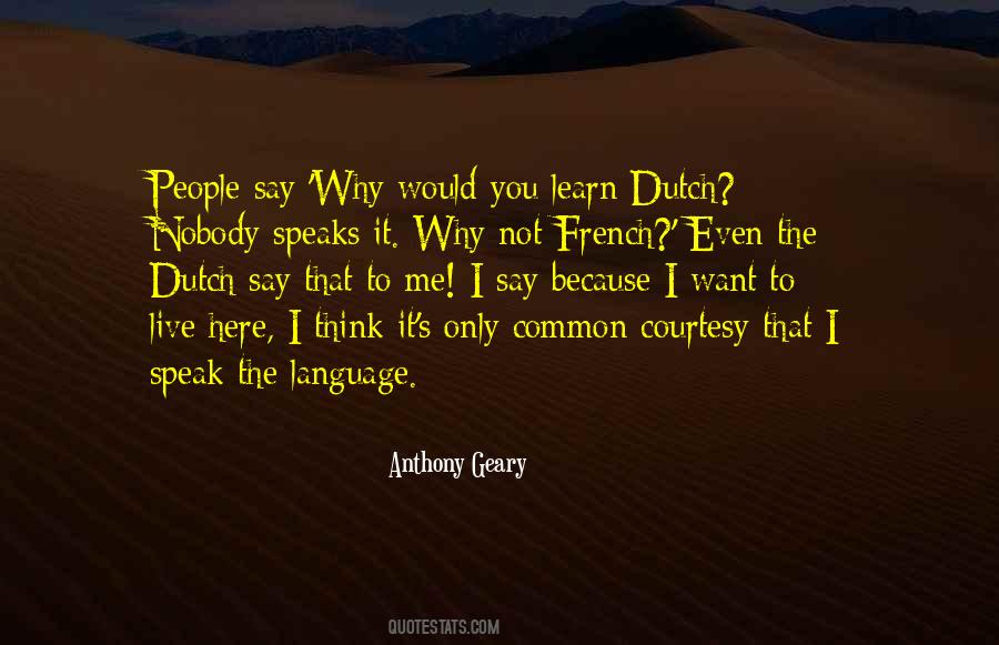 Quotes About Common Language #224346