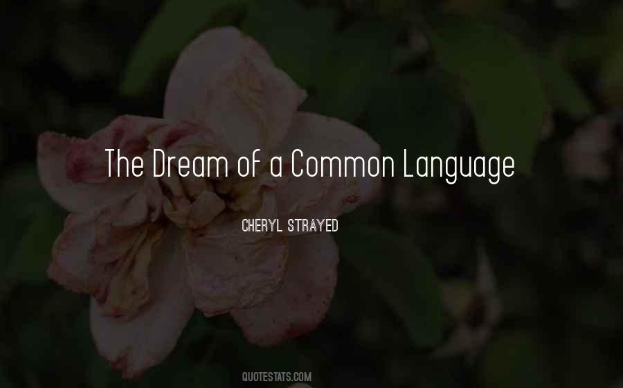 Quotes About Common Language #425571