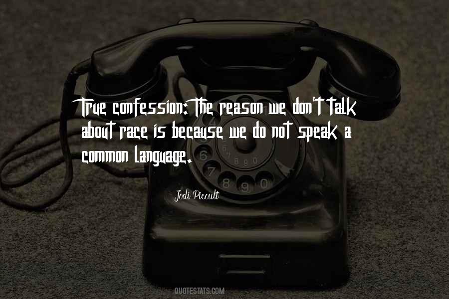Quotes About Common Language #55693