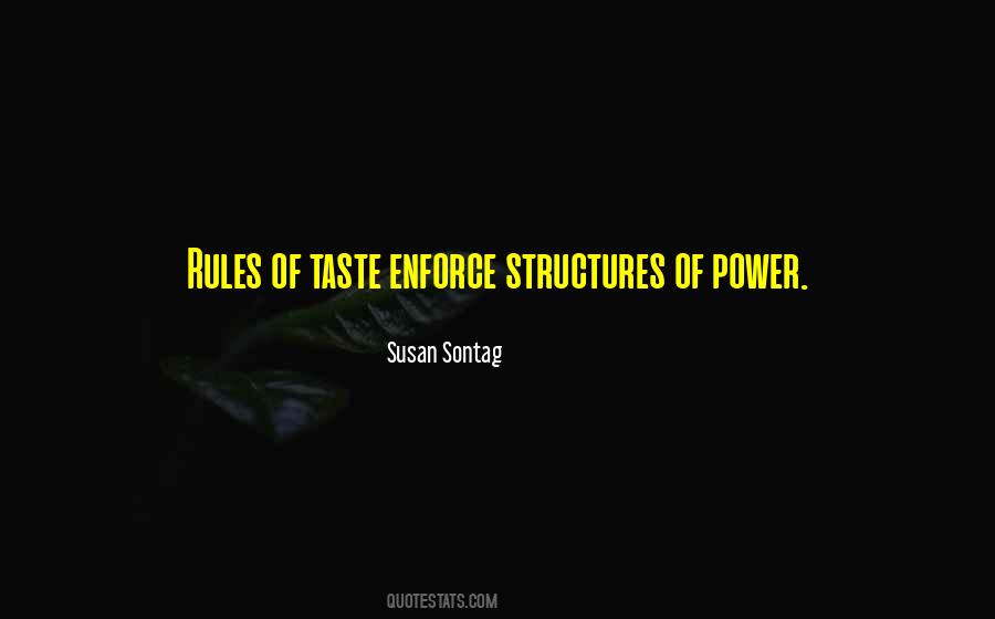 Power Structures Quotes #1541113