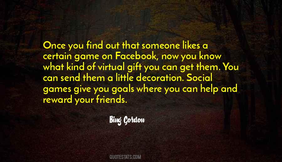 Quotes About Virtual Friends #1149632