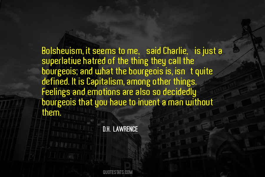 Quotes About Bolshevism #1299240