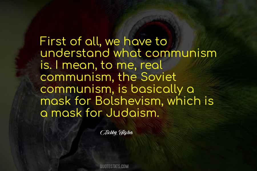 Quotes About Bolshevism #659512