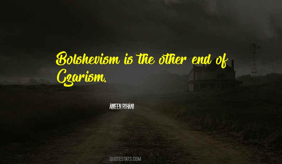 Quotes About Bolshevism #66824