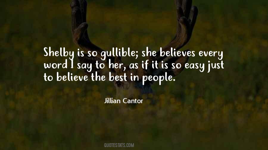 Believe The Best Quotes #1733933