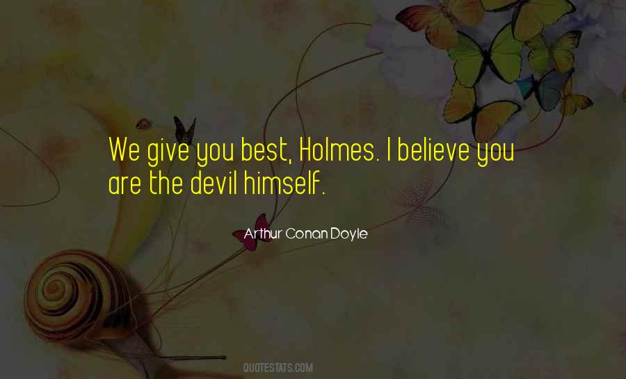 Believe The Best Quotes #175812