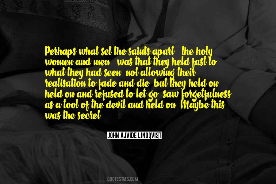 Holy Men And Women Quotes #863192