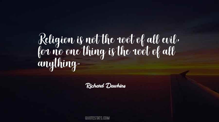 Quotes About The Evil Of Religion #889033