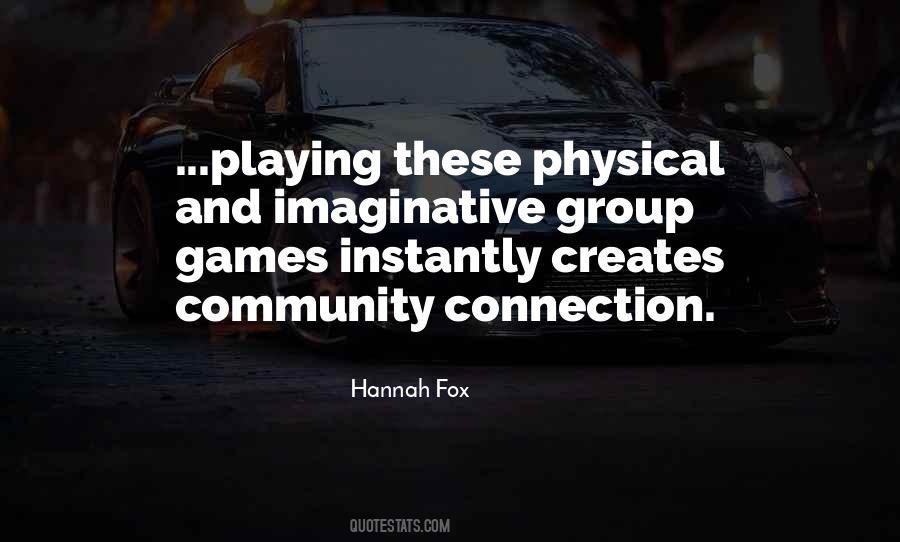 Quotes About Community Connection #248657