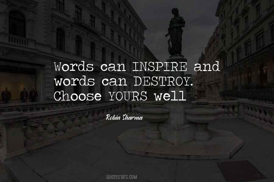 Inspire Yours Quotes #639169