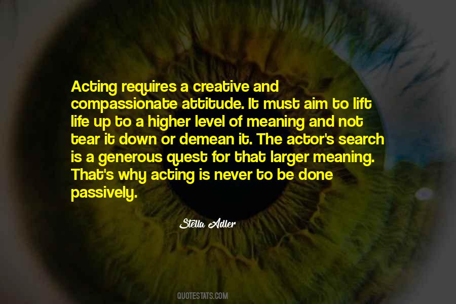 Acting And Theatre Quotes #1514793