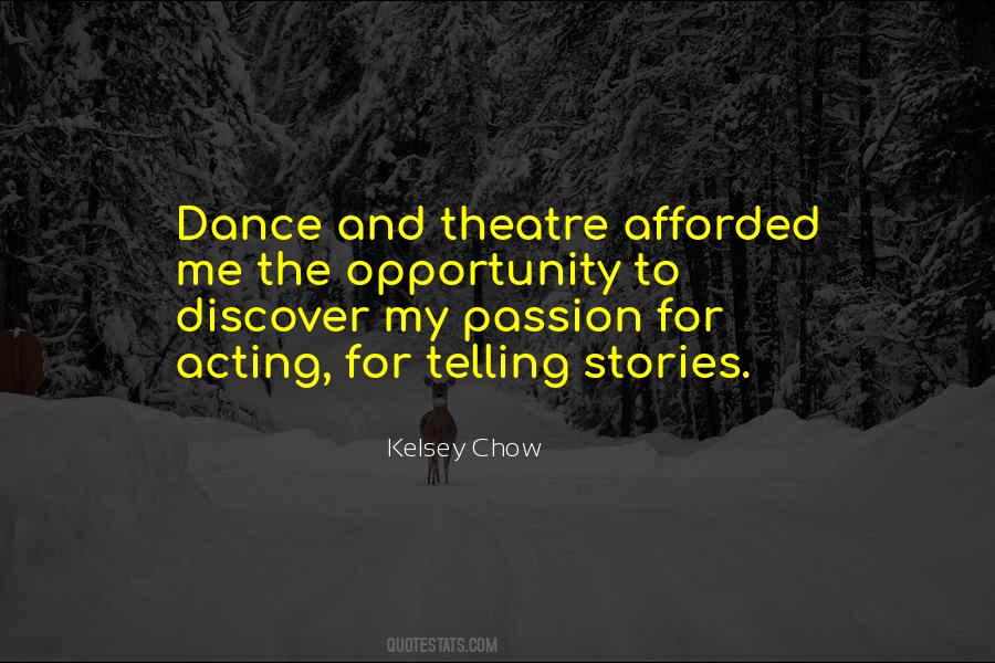 Acting And Theatre Quotes #1613061