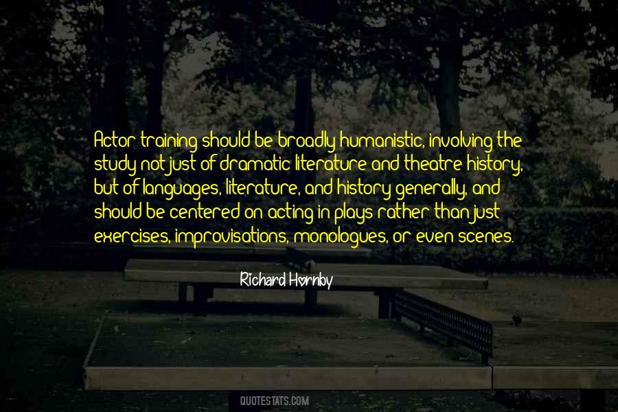 Acting And Theatre Quotes #464321