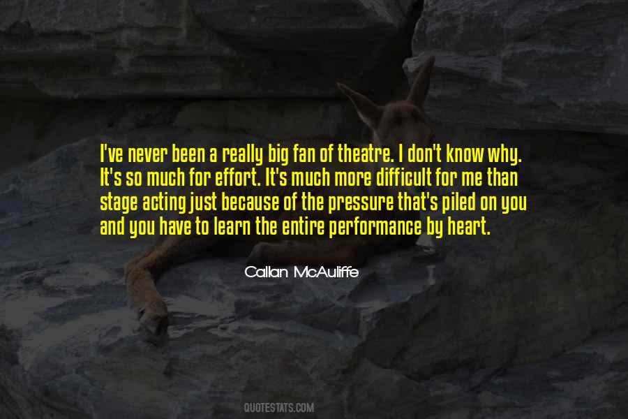 Acting And Theatre Quotes #545567