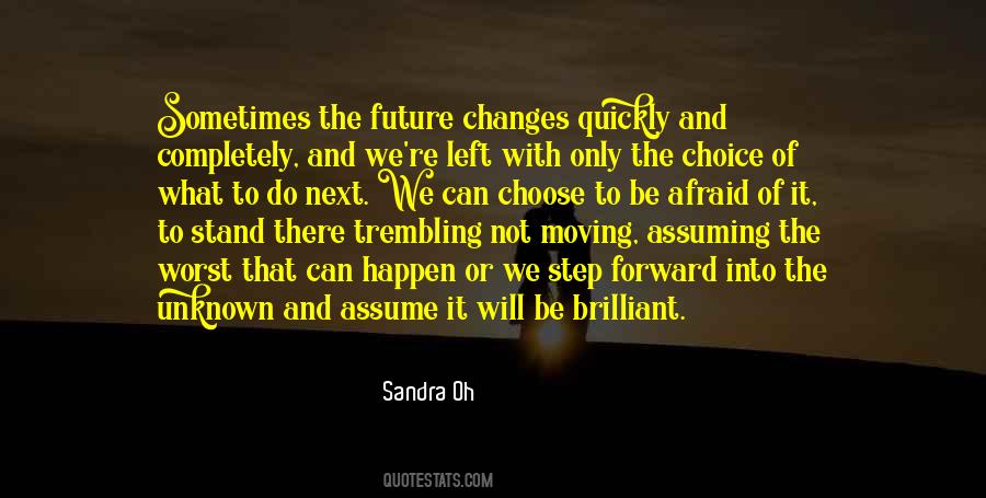 Changes Future Quotes #1832807