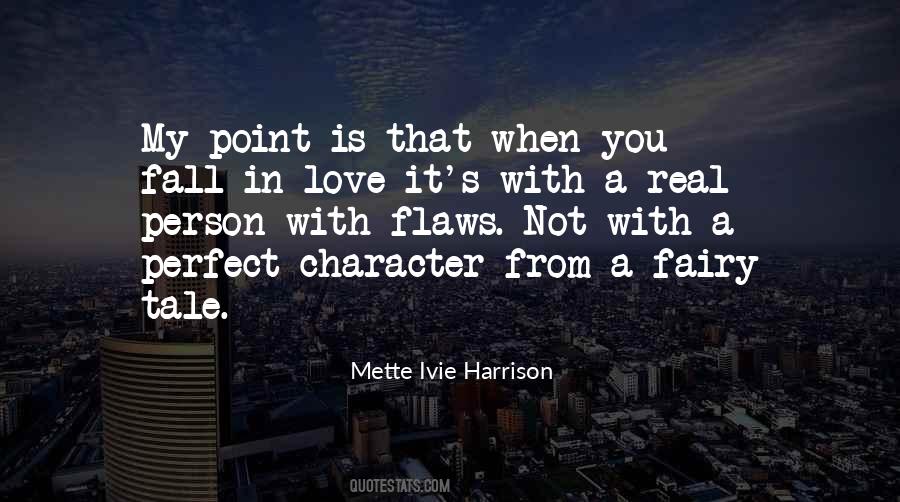 Quotes About Character Flaws #1705037