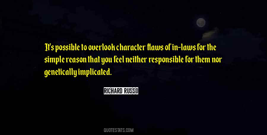 Quotes About Character Flaws #586190