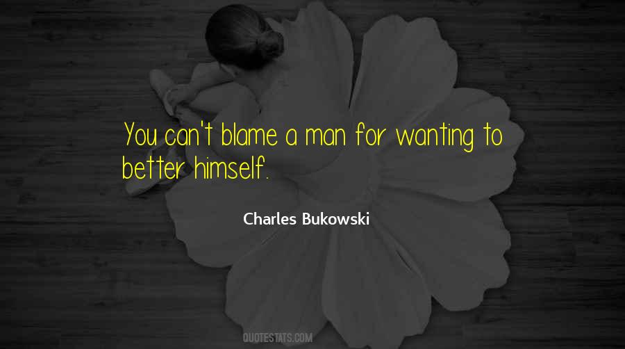 Wanting To Be Better Quotes #341289