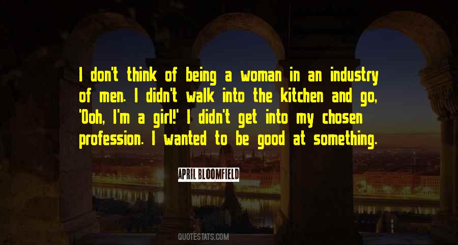 Quotes About Being A Good Girl #1581863