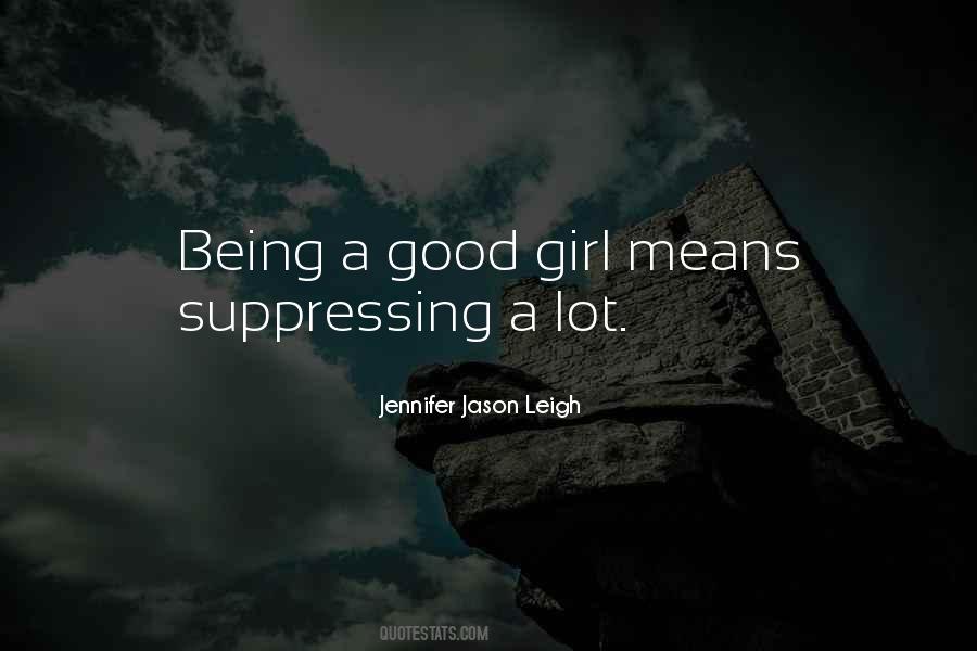 Quotes About Being A Good Girl #401326