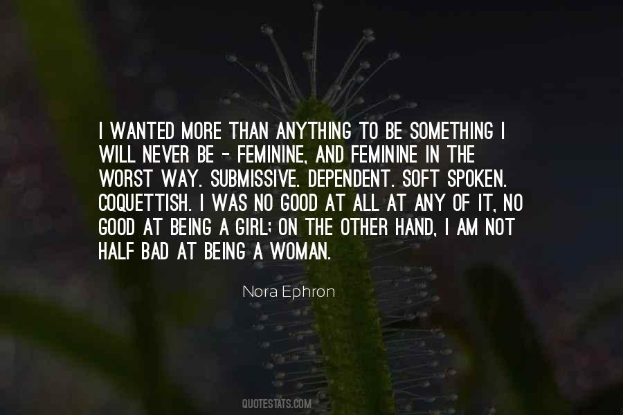 Quotes About Being A Good Girl #745754