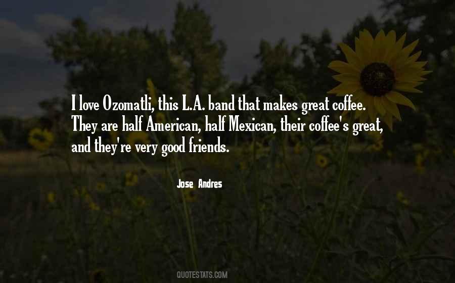 Great Coffee Quotes #1580288