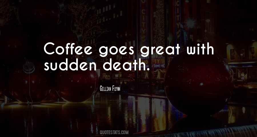 Great Coffee Quotes #1680806