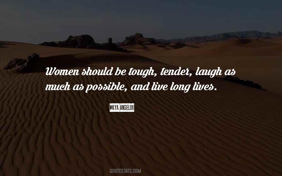 Quotes About Tough Lives #429785